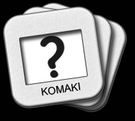 KOMAKI